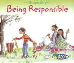 Being Responsible (Citizenship) - Cassie Mayer