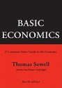 Basic Economics: A Common Sense Guide to the Economy - Thomas Sowell, Tom Weiner