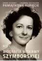 Pamiątkowe rupiecie. Biografia Wisławy Szymborskiej - Joanna Szczęsna, Anna Bikont