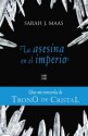 La asesina en el imperio (Trono de cristal, #0.4) - Sarah J. Maas