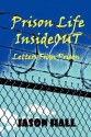 Prison Life Insideout - Jason Hall, Jan McDaniel