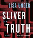 Sliver of Truth - Lisa Unger