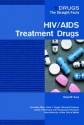 HIV/AIDS Treatment Drugs - Brigid M. Kane, David Scondras, Dede Ketover