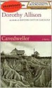 Cavedweller - Dorothy Allison, Dean Robertson