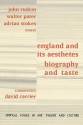 England And Its Aesthetes: Biography And Taste (Critical Voices) - David Carrier, Walter Pater