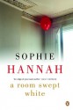 A Room Swept White - Sophie Hannah