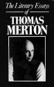 The Literary Essays of Thomas Merton (New Directions Paperbook) - Thomas Merton, Patrick Hart