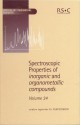 Spectroscopic Properties of Inorganic and Organometallic Compounds - Royal Society of Chemistry, Royal Society of Chemistry, G. Davidson, Brian E. Mann, David W H Rankin, Heather E Robertson, G Davidson, Keith B Dillon