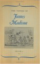 The Papers of James Madison, Volume 6: 1 January 1783-30 April 1783 - James Madison, William T. Hutchinson, William M. E. Rachal