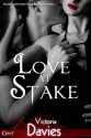 Love at Stake - Victoria Davies