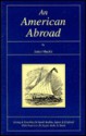 An American Abroad - James Y. Muckle