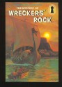 The Mystery of Wreckers' Rock - William Arden