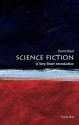 Science Fiction: A Very Short Introduction (Very Short Introductions) - David Seed