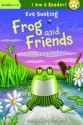 The Best Summer Ever (I Am a Reader!: Frog and Friends) - Eve Bunting, Josée Masse