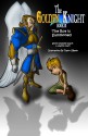 The Golden Knight #1 The Boy is Summoned - Steven Clark, Justin Clark, Taylor Gibson