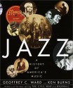 Jazz: A History of America's Music - Geoffrey C. Ward, Ken Burns