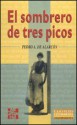 El sombrero de tres picos - Pedro Antonio de Alarcón