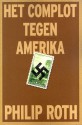 Het complot tegen Amerika - Philip Roth