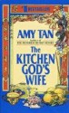 The Kitchen God's Wife - Amy Tan