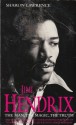 Jimi Hendrix: The Man, the Magic, the Truth - Sharon Lawrence