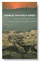 World Without End?: Christianity And the Challenge of Globalization - Leslie Griffiths, Jennifer Potter