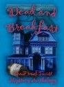 Dead and Breakfast [The Final Twist Mystery Anthology] - Lisa Rene Smith, Linda Houle