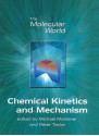 The Chemical Kinetics and Mechanism - The Open University, The Open University, Giles Clark, M Mortimer, Lesley E. Smart