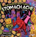 Your Amazing Body Cures a Stomach Ache - Vicki Cobb