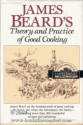 James Beard's Theory & Practice of Good Cooking - James Beard