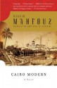 Cairo Modern - Naguib Mahfouz