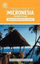 Micronesia and Palau (Other Places Travel Guide) - Ben Cook