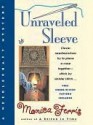 Unraveled Sleeve - Monica Ferris