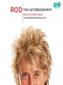 Rod: The Autobiography - Rod Stewart, Simon Vance