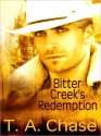 Bitter Creek's Redemption - T.A. Chase