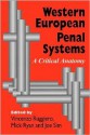 Western European Penal Systems: A Critical Anatomy - Joe Sim