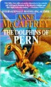 The Dolphins of Pern - Anne McCaffrey