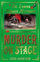 Murder on Stage (London Murder Mysteries) - Cora Harrison