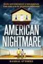 American Nightmare: How Government Undermines the Dream of Homeownership - Randal O'Toole