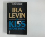 A Kiss Before Dying - Ira Levin