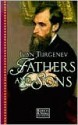 Fathers and Sons - Ivan Turgenev