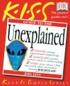 K. I. S. S Guide To The Unexplained - Joel Levy, Lionel Fanthorpe