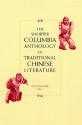 The Shorter Columbia Anthology of Traditional Chinese Literature (Translations from the Asian Classics) - Victor H. Mair