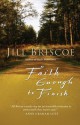 Faith Enough to Finish - Jill Briscoe