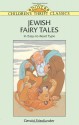 Jewish Fairy Tales - Gerald Friedlander, Children's Dover Thrift, Gerald Friedlander