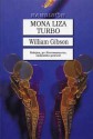 Mona Liza Turbo - William Gibson