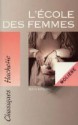 L'École des femmes - Molière