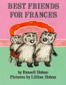 Best Friends for Frances - Russell Hoban, Lillian Hoban