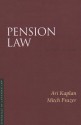 Essentials of Canadian Law Pension Law - Ari Kaplan