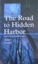 The Road to Hidden Harbor - Anne Stuart