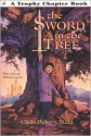 The Sword in the Tree - Clyde Robert Bulla, Bruce Bowles